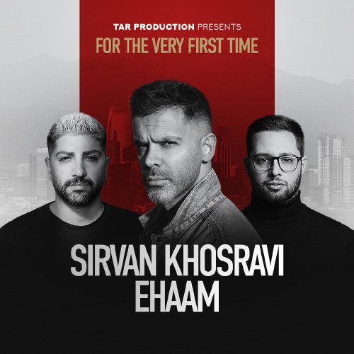 More Info for Sirvan Khosravi & Ehaam